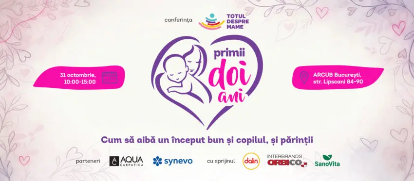 Sâmbătă: Totul despre primii doi ani de viață ai copilului și provocările părinților